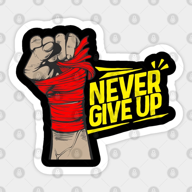 never give up Sticker by baha2010